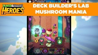 Deck Builder's Lab: Mushroom Mania | Plants vs. Zombies Heroes screenshot 1
