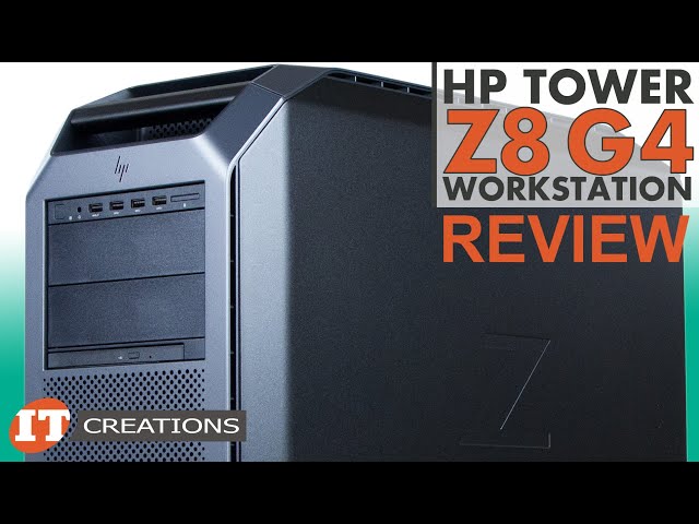 HP Z8 G4 Workstation REVIEW | IT Creations