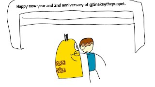 Happy new year and happy 2nd anniversary of mine and Snakeys Youtube channel.