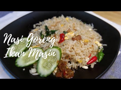 Instruksi Masak Nasi Goreng Ikan Masin | Mudah dan Menyelerakan | Ala restoran Thai Yang Enak Rasanya