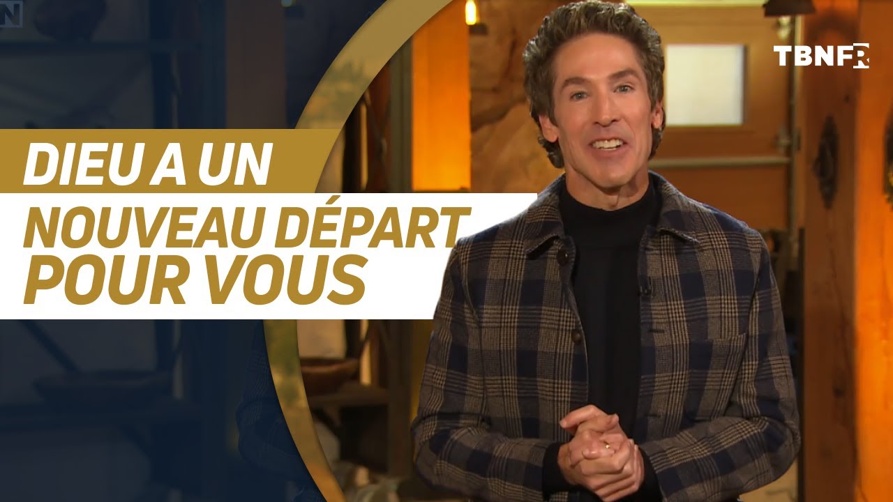 Joel Osteen : Se liberer du négatif (partie 6) | tbnfr