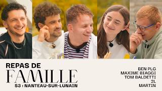 REPAS DE FAMILLE : avec BEN plg, Maxime Biaggi, Tom Baldetti, 2L & Martin