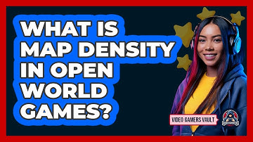 What Is Map Density In Open World Games? - Video Gamers Vault