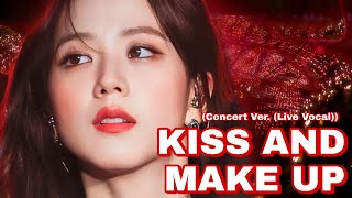 Kiss and Makeup (Concert Ver. (Live Vocal)) Resimi