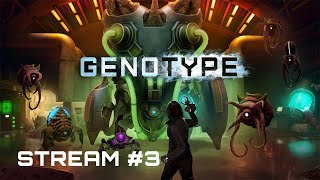 GENOTYPE PSVR2 | Stream #3| Meghaltam, meg a stream is meghal