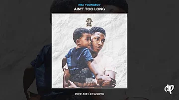 NBA Youngboy - You The One [Aint Too Young]
