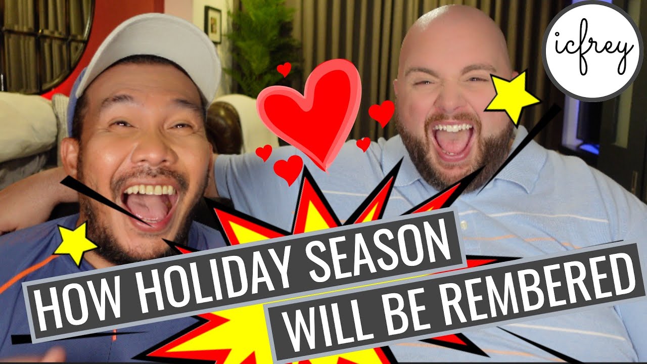 HOW HOLIDAY SEASON 2020 WILL BE REMEMBERED