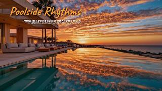 Sunset Chillout & Tropical House - Relaxing Lounge Music For Poolside Summer Beach Club screenshot 3