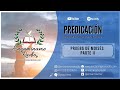 Predicación: Prueba De Moisés - Segunda Parte De 3