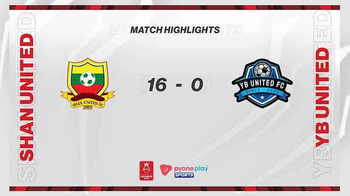 Shan United FC Vs YB United FC , Match Highlights