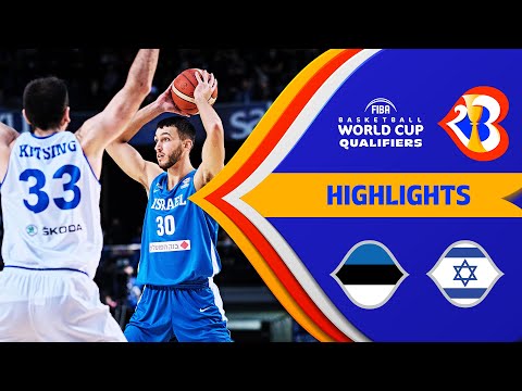 Estonia - Israel | Highlights - #FIBAWC 2023 Qualifiers