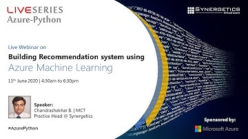 Webinar on Building Recommendation system using Azure Machine Learning