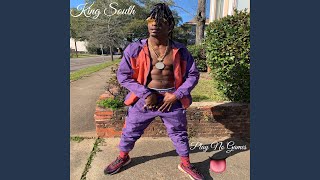 Play No Games - King South