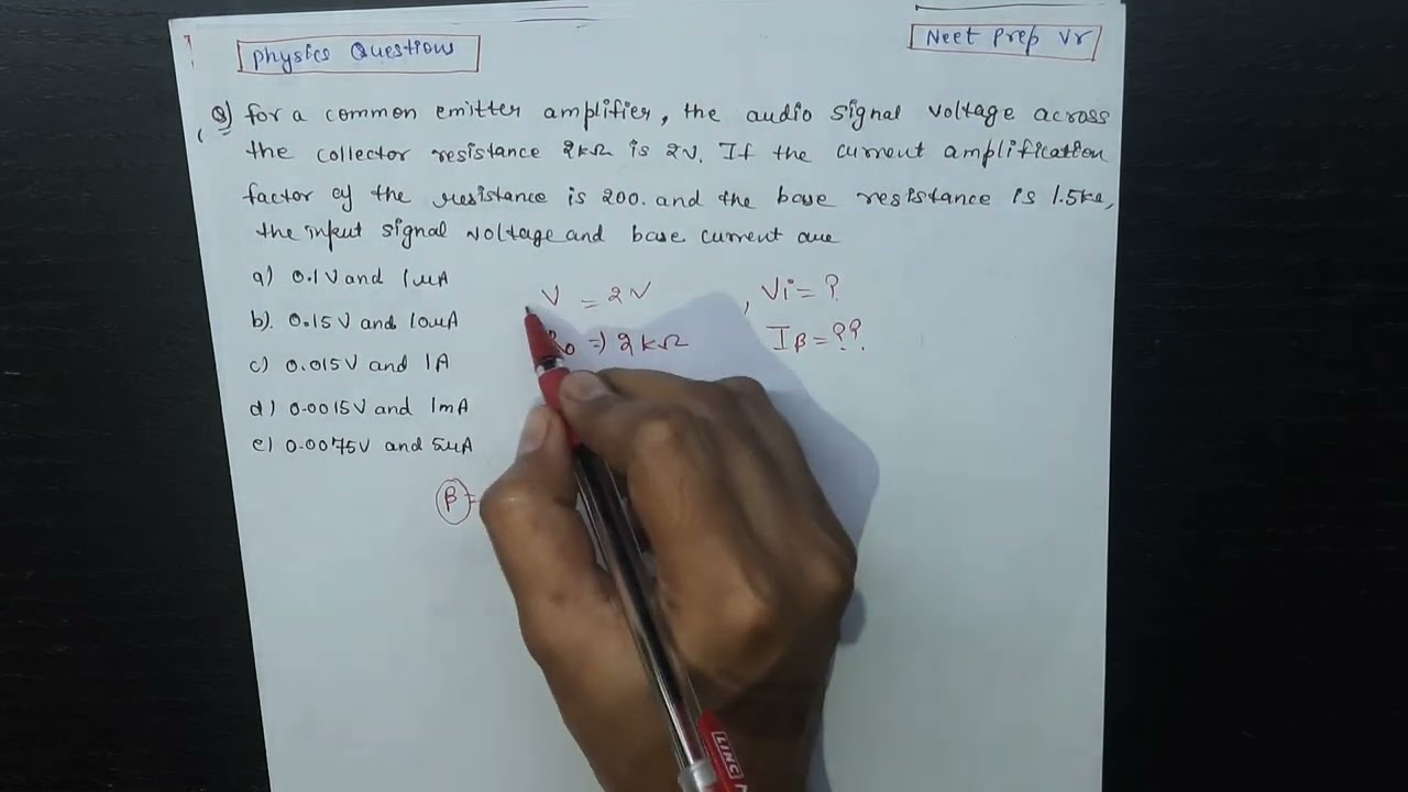 errorless physics book questions||for a common emitter amplifier the audio signal voltage across the