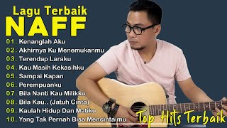 Naff 10 Lagu Terbaik | Pop Nostalgia 2000an || Terendap Laraku,Kenanglah Aku,Kau Masih Kekasihku...