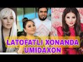 LATOFATLI XONANDA UMIDAXON HOJIYEVANING OILAVIY FOTO SURATLARI