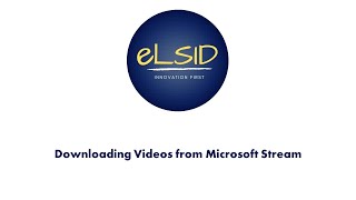 Downloading Videos from Microsoft Stream (Classic)