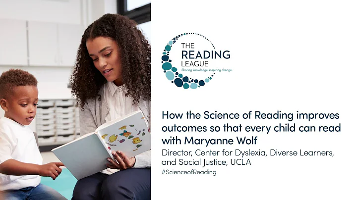 Science of Reading: Maryanne Wolf on how the scien...