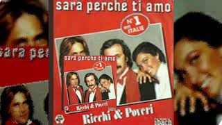 Ricchi Poveri - Sara Perche-1981