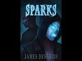 Sparks Review #4