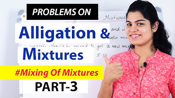 Mixture and Alligation | Problems on Mixture and Alligation - 3  - Shortcuts| Aptitude tricks