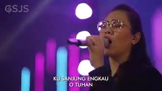 TUHAN KU. RINDU - Gsjs worship 🤩🤩🤩🎊🎉💐💐😘😘😘