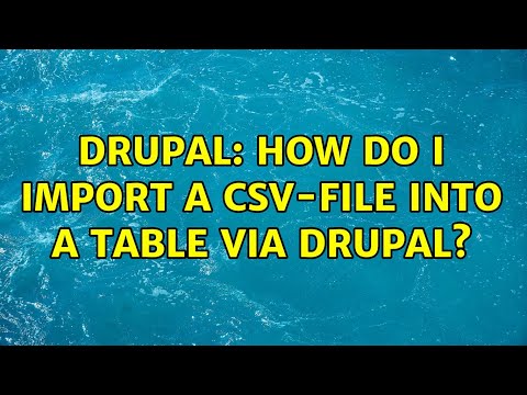 Drupal: How do I import a csv-file into a table via Drupal?