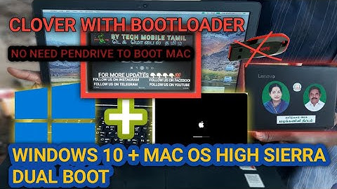 DUAL BOOT MAC OS AND WINDOWS 10 ON GOVERNMENT LAPTOP USING CLOVER BY TECHMOBILETAMIL|HOW TO DUAL MAC