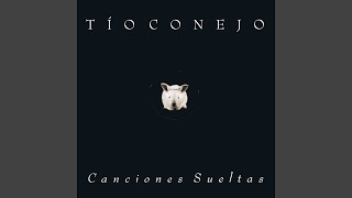 Oh, Qué Será - Tio Conejo