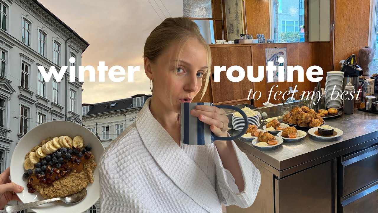 зимняя рутина, чтобы чувствовать себя лучше