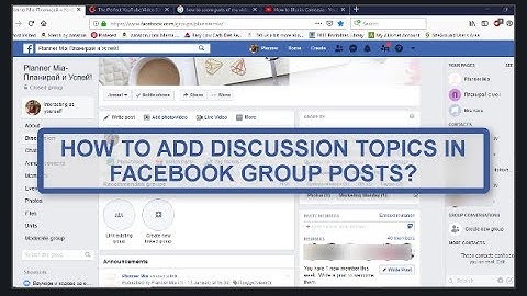 HOW TO ENABLE THE FEATURE OF ADDING TOPICS TO POSTS IN FACEBOOK GROUPS