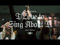 I Love To Sing About It Feat Cecily Maverick City Music TRIBL I Love To Sing About It Feat Cecily Maverick City Music TRIBL
