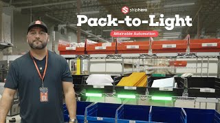 Introducing ShipHero's Pack-to-Light: Boost throughput by up to 450%