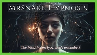 The Mind Melter: You won't remember