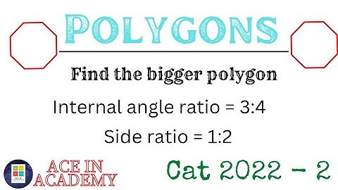 Find the number of sides | Polygons | CAT 2022 Slot 2