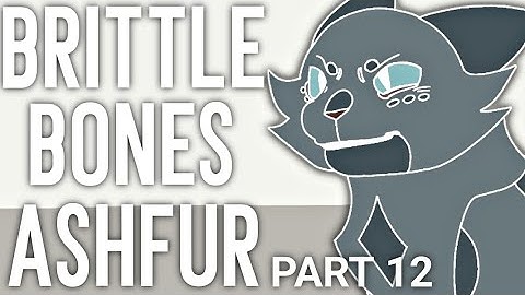 Brittle Bones Ashfur MAP - part 12 for @holychip6546