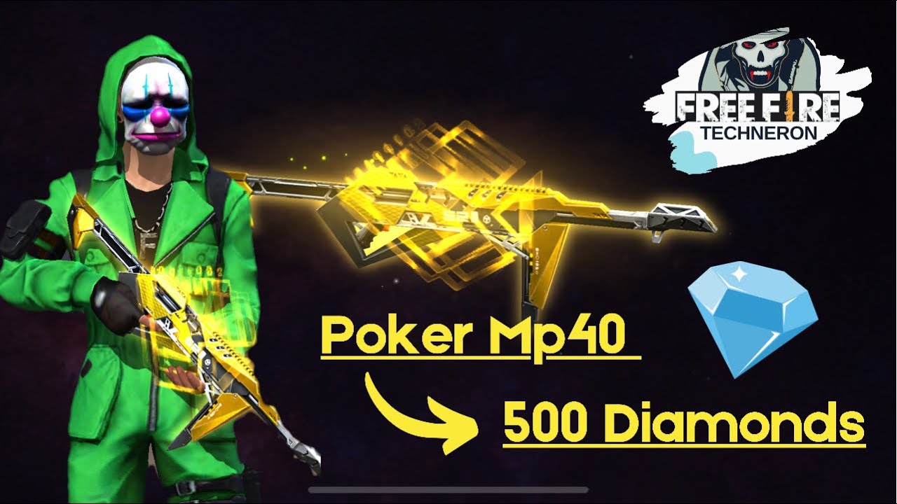 Poker Mp40 in 500 Diamonds | Flashing Spade | Free Fire Techneron | Vamp Rishi | Upcoming Events