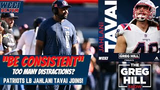 Too Many Distractions? "Soft" Comments Light a Fire? Pats LB Jahlani Tavai Joins The Greg Hill Show! screenshot 5