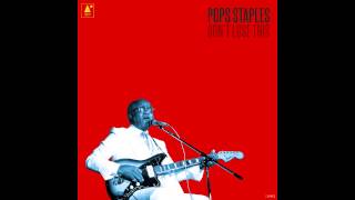 Pops Staples - Somebody Was Watching chords