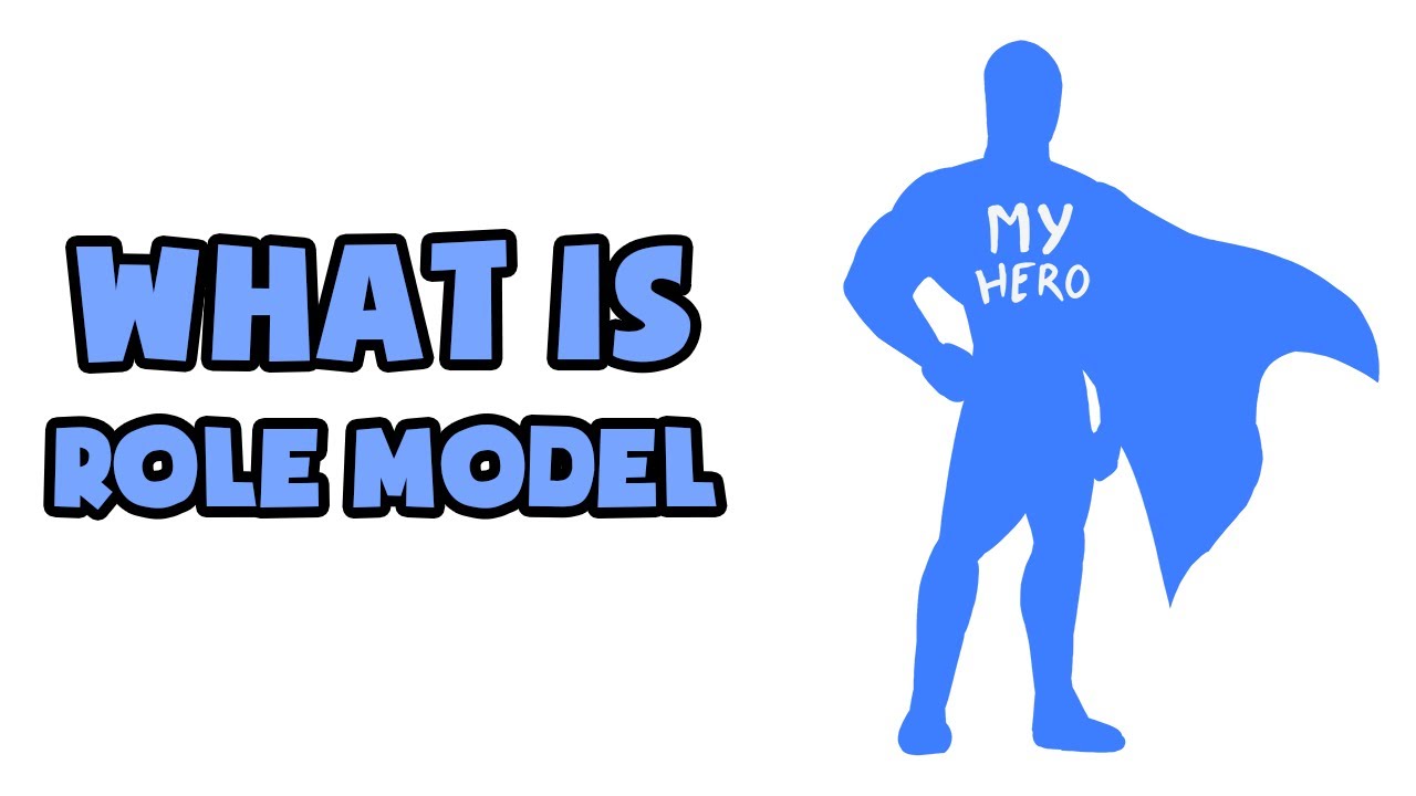 What Is Role Model Explained In 2 Min Youtube