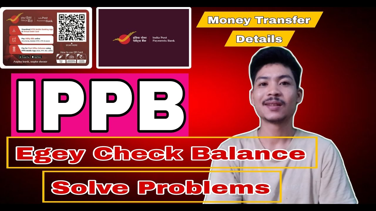 IPPB Check Balance | Money Transfer Details | APP Install. - YouTube