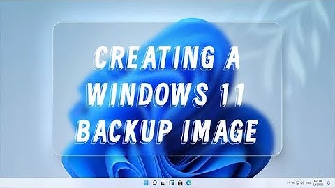 Detailed Tutorial for Creating a Windows 11 Backup Image and Restoring From It