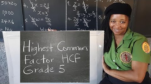 PEP Maths HCF: Highest Common Factor. Grade 5 Mathematics. Primary Exit Profile