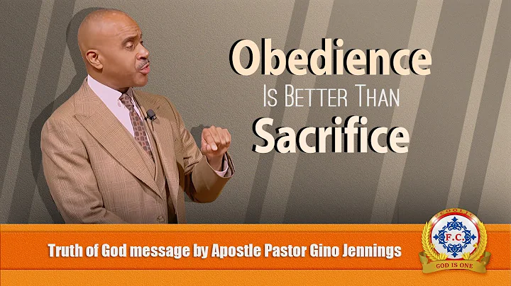 Obedience Is Better Than Sacrifice by Apostle Pastor Gino Jennings