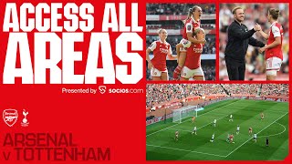 ACCESS ALL AREAS | Arsenal vs Tottenham Hotspur (4-0) | All the goals, celebs, fans and more!