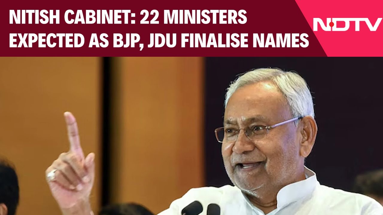 Nitish Cabinet: 22 Ministers Expected As BJP, JDU Finalise Names Ahead Of Oath