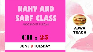 Nahv Sarf/ Arabic Grammar/ CH: 25/ Ajwa Teach