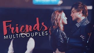■ multicouples » can we still be friends [birthday collab]