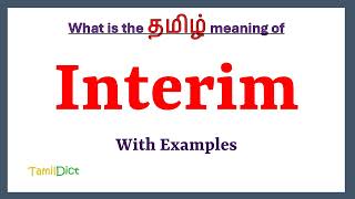 Interim Meaning in Tamil | Interim in Tamil | Interim in Tamil Dictionary |