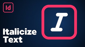 How to Italicize in InDesign